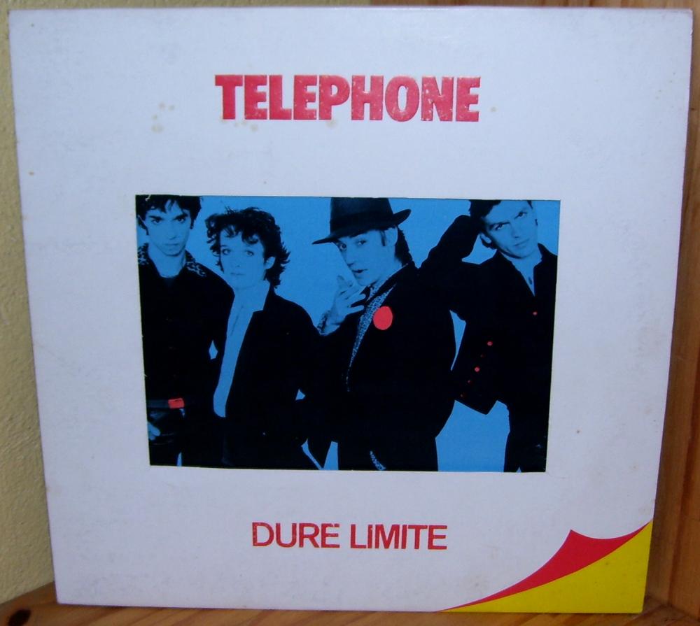 33T Telephone - Dure Limite - 1982 -6.jpg
