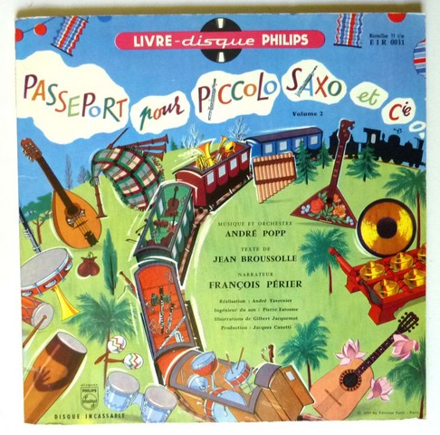 Passeport pour Piccolo, Saxo & Cie. 33T 25cm. 1958. PHILIPS E1R 0031.  (C1).JPG