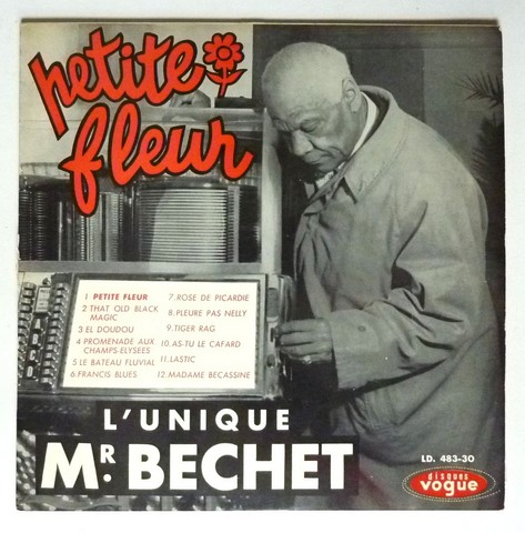 Sidney BECHET. L'Unique Mr BECHET.1960s. 33T 30cm mono Vogue LD.483-30   (C).JPG