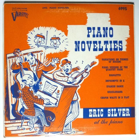 Eric SILVER. Piano novelties. 1950s. 33T 25cm Varsity 6995 (USA). (C).JPG