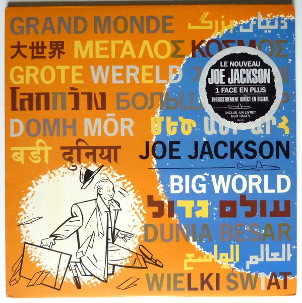 JOE JACKSON. Big world. 1986. Alb.  2 disques A & M 396 021-1. (R).JPG