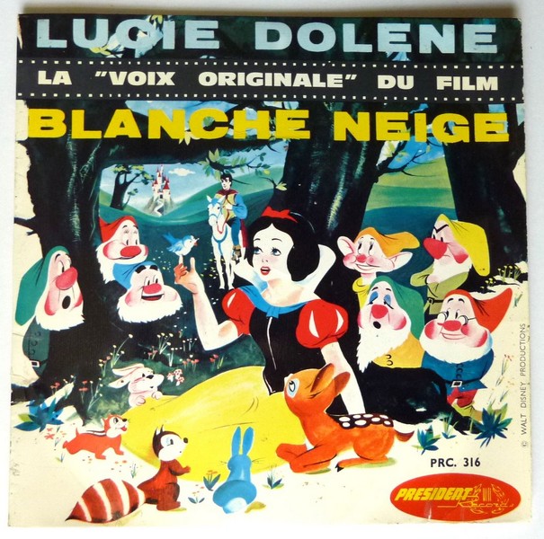 Lucie DOLENE. Blanche-Neige. ND. 45T PRESIDENT PRC.316.    (R1).JPG