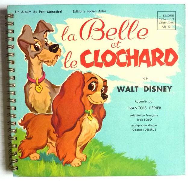 La Belle et le Clochard. ND. Livre-disque 33T 17cm Le Petit Ménestrel Alb.12.    (R1).JPG