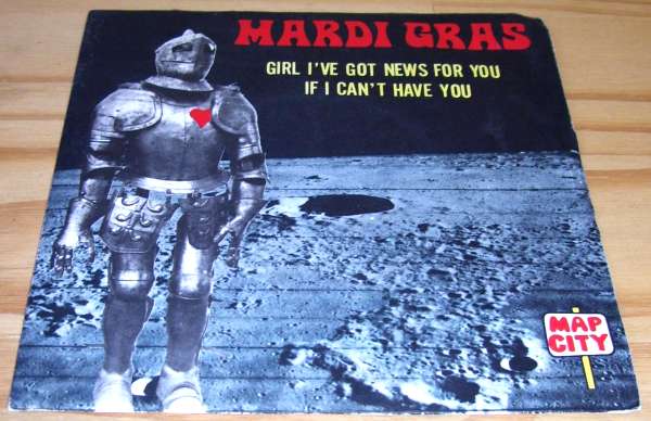 45T - The Mardi Gras - Girl I've got news for you - Pop Rock - 1970