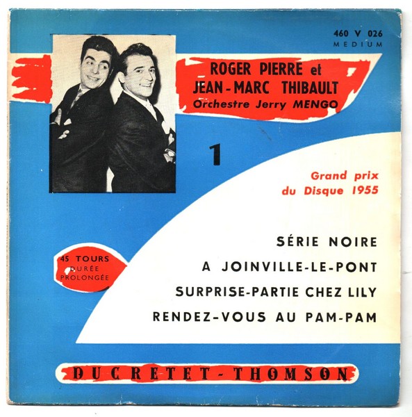 Roger PIERRE & Jean-Marc THIBAULT. Série noire. 1959 45T DUCRETET-THOMSON 460  V 026. (R).jpg