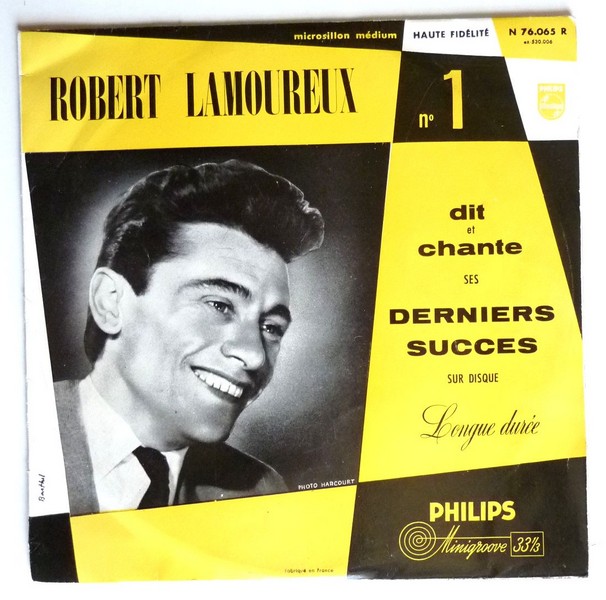 Robert LAMOUREUX dit et chante ses derniers succès. ND. 33T 25cm PHILIPS N 76.065 R. (R).JPG
