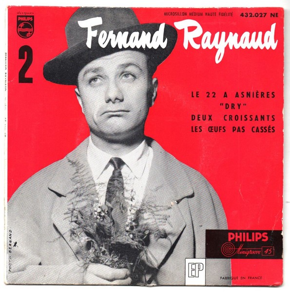 Fernand RAYNAUD. N°2. Le 22 à Asnières. 1955. 45T PHILIPS 432.027 NE.    (R1).jpg