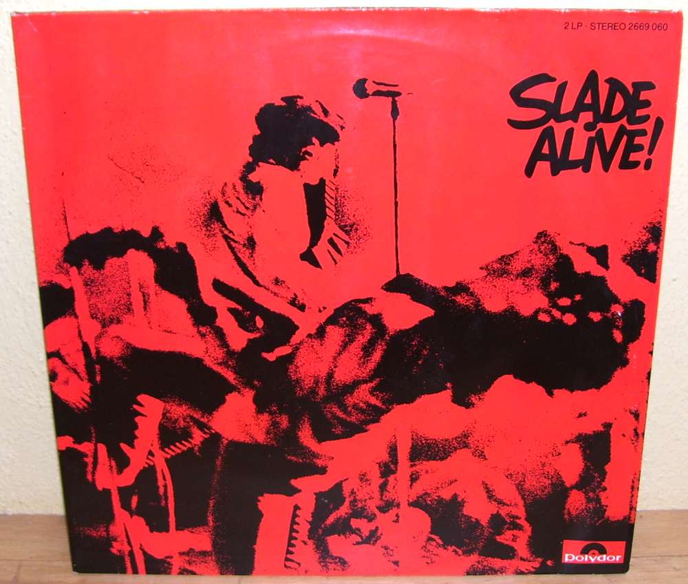 Double 33T - Slade - Alive - 1972