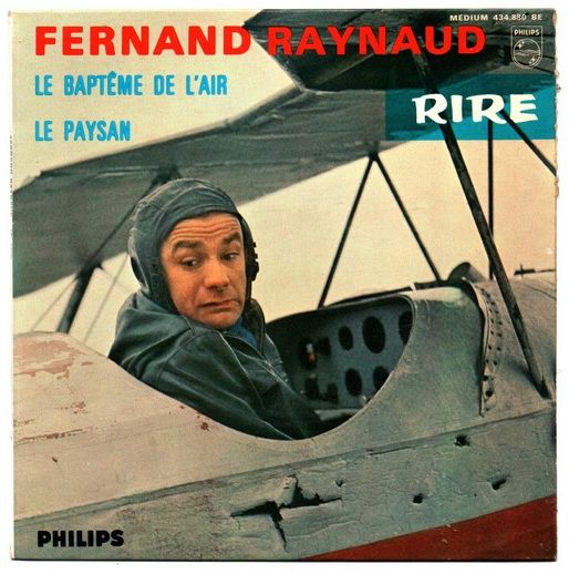 Fernand RAYNAUD. N°18. Le baptême de l'air. ND. 45T PHILIPS 434.880 BE. (R).jpg