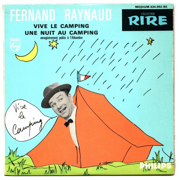 Fernand RAYNAUD. N°20. Vive le camping. 1964. 45T PHILIPS 434.992 BE. (R).jpg