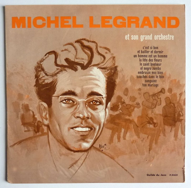 Michel LEGRAND et son grand orchestre. ND. 33T 25cm Guilde du Jazz P.9009. (R).JPG