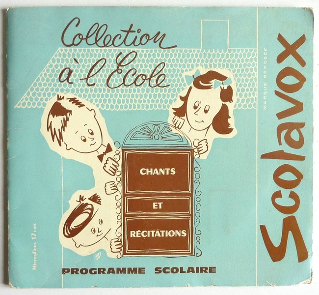Chants et Récitations. ND. Alb. 6 disques souples 45T. SCOLAVOX 66 à 69, 74 et 75.   (R1).JPG