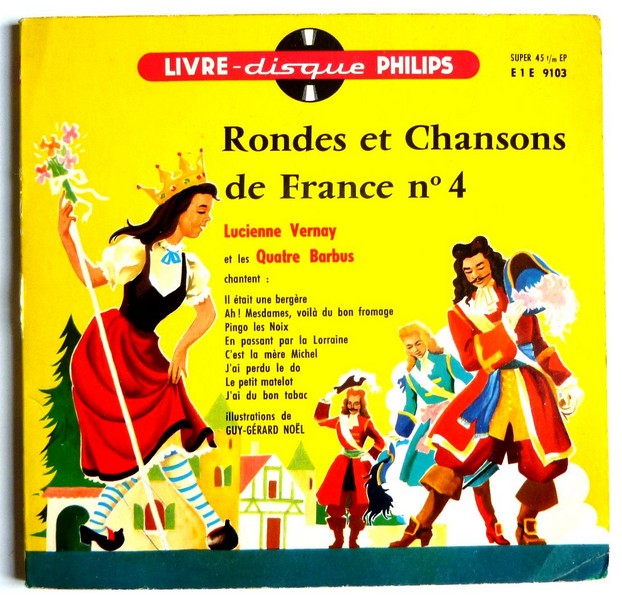 Rondes et Chansons de France N°4. 1959. Livre-disque 45T PHILIPS  E 1 E 9103   (R1).JPG