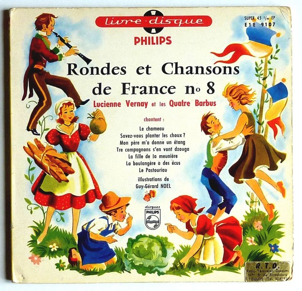 Rondes et Chansons de France N°8. 1960. Livre-disque 45T PHILIPS  E 1 E 9107.   (R1).jpg