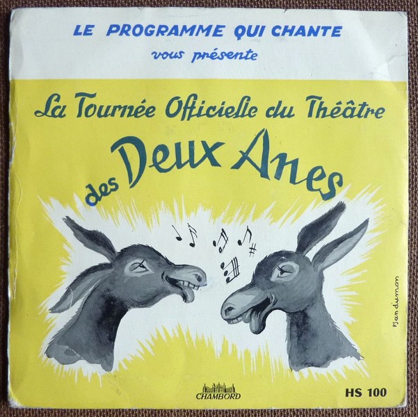 Théâtre des DEUX ANES. Tournée officielle. ND. 45T CHAMBORD HS 100.   (R1).JPG