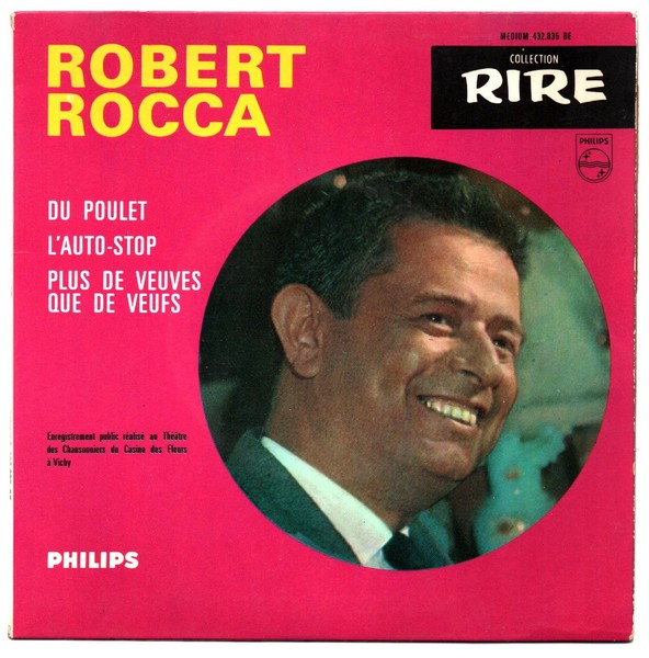 Robert ROCCA. Du poulet...ND. 45T PHILIPS 432.835.   (R1).jpg