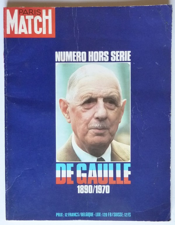 Général DE GAULLE. HS Paris Match. 1970.   (R1).JPG