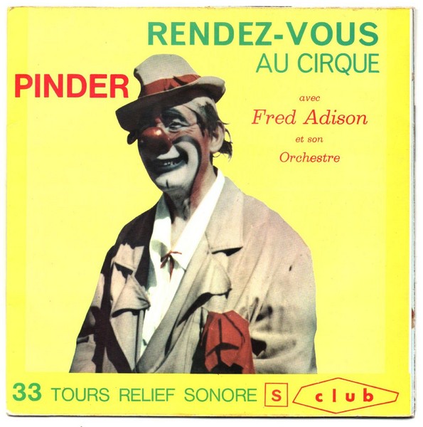 Cirque PINDER. Fred ADISON. 33T 17cm CLUB FA 503.   (R1).jpg