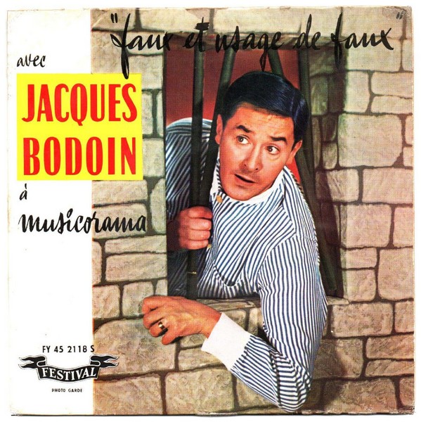 Jacques BODOIN. Faux et usage de faux. ND. 45T FESTIVAL FY 45 2118 S.   (R1).jpg