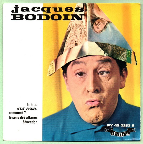 Jacques BODOIN. La B.A. (SEXY FOLLIES). ND. 45T FESTIVAL FY 45 2252 S.   (R1).jpg