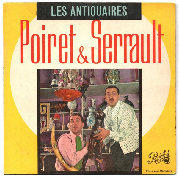 POIRET & SERRAULT. Les antiquaires. 1960. 45T PATHE EA 387.   (R1).jpg
