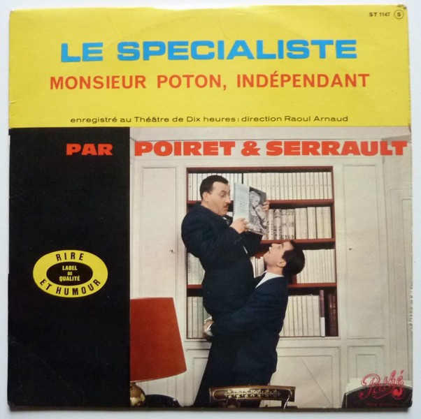 POIRET & SERRAULT. Le spécialiste. 1962. 33T 25cm PATHE ST 1147.   (R1).JPG