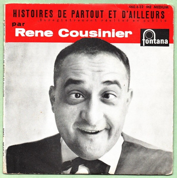 René COUSINIER. Histoires de partout et d'ailleurs. 1959. 45T Fontana 460.632 ME.   (R1).jpg