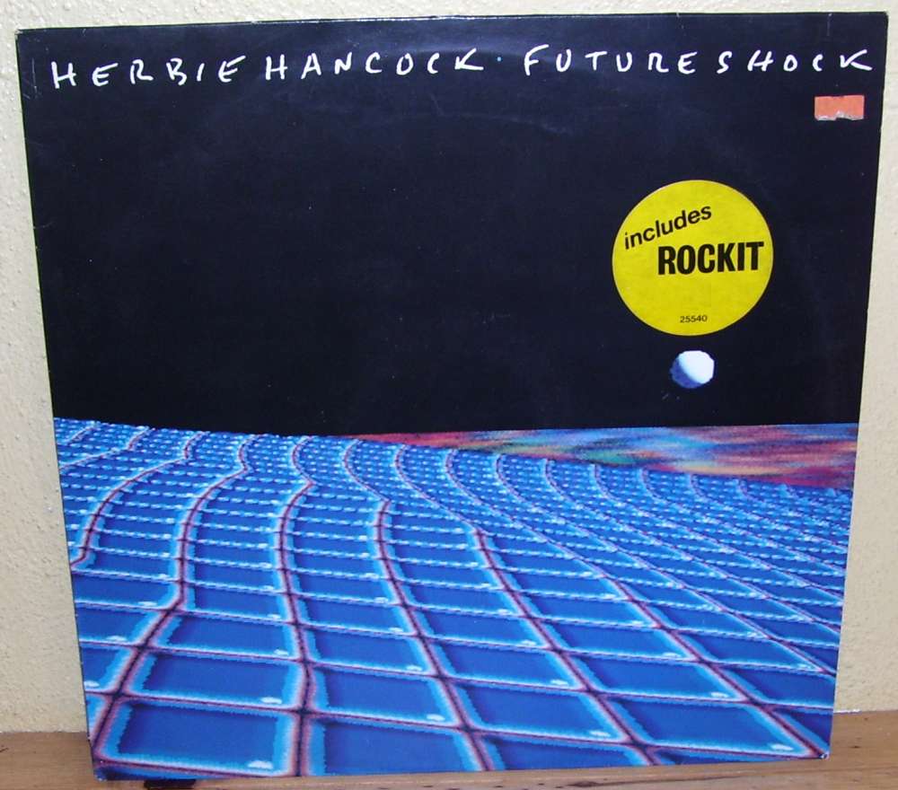 33T Herbie Hancock - Future Shock - 1983