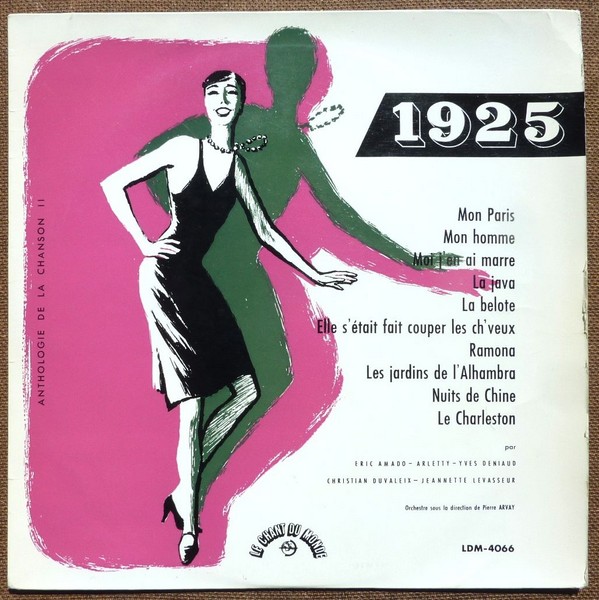 CHANSONS 1925. Anthologie de la chanson II. ND. 33T 25cm LE CHANT DU MONDE LDM 4066. (R).JPG