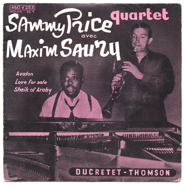 Sammy PRICE quartet et Maxim SAURY. ND. 45T D.THOMSON 460 V 253.   (R1).jpg
