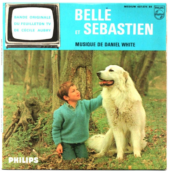 Cécile AUBRY - Daniel WHITE. Belle et Sébastien. 1969. 45T PHILIPS 437.074 BE.   (R1).jpg