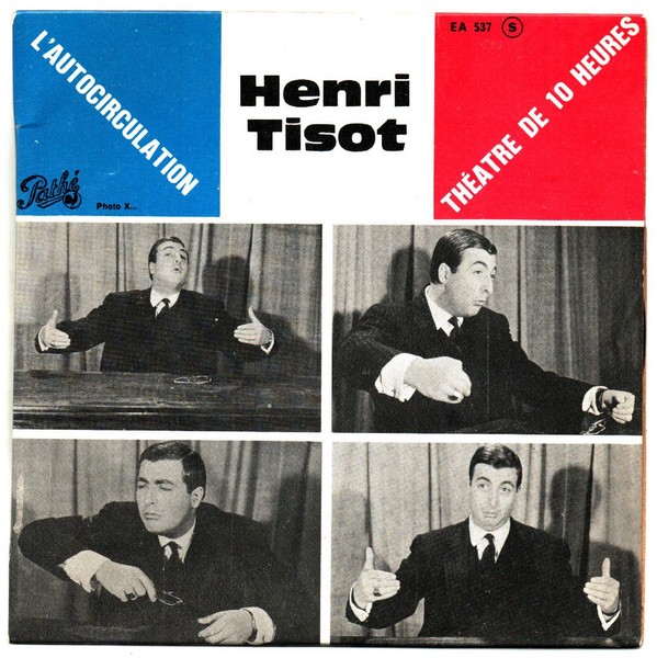 Henri TISOT. L'autocirculation. 1961. 45T PATHE EA 537.   (R1).jpg