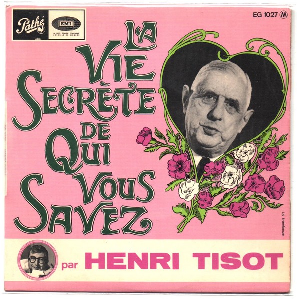 Henri TISOT. La vie secrète de qui vous savez. 1967. 45T PATHE EG 1027.   (R1).jpg