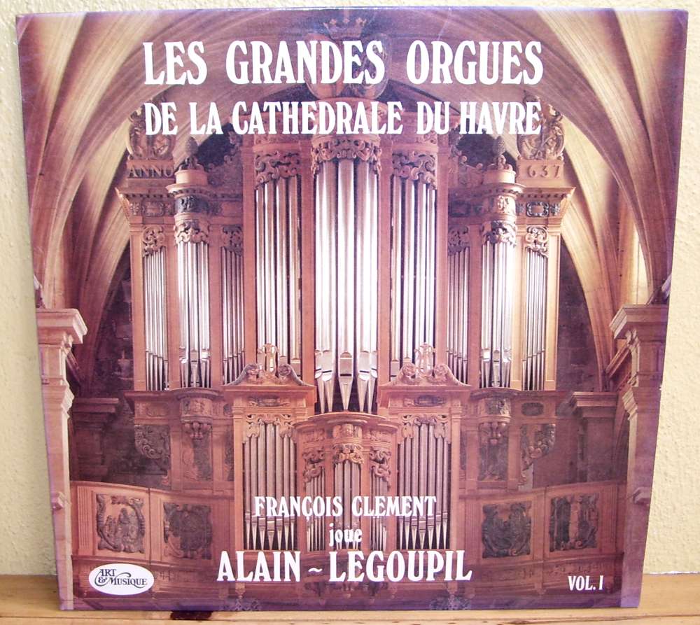 33T Les Grandes Orgues de la Cathédrale du Havre - Début des années 80<br />Art &amp; Musique MA 103/8005