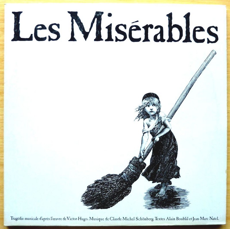 Victor HUGO, Claude Michet SCHÖNBERG. Les Misérables. Alb. 2x33T 30cm  TREMA 310.086-87. 1980.   (R1).JPG