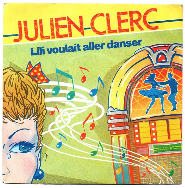 Julien CLERC. Julie voulait aller danser. 45T VIRGIN 104729. 1982.     (RR2).jpg