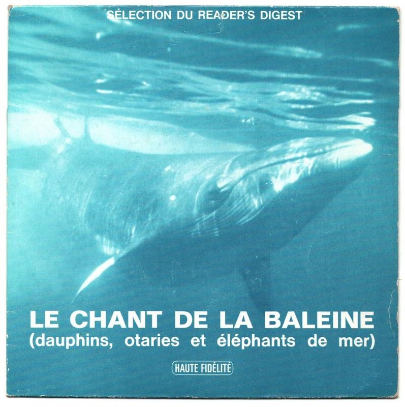 Le chant de la baleine. 33T 17cm Sélection du Reader Digest. 1970.   (R1).jpg