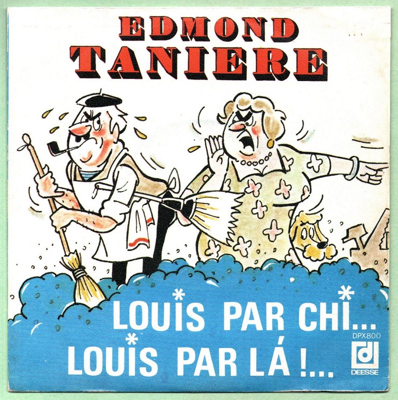 Edmond TANIERE. Louis par chi...Louis par la ! 45T DEESSE DPX 800. ND.   (R1).jpg