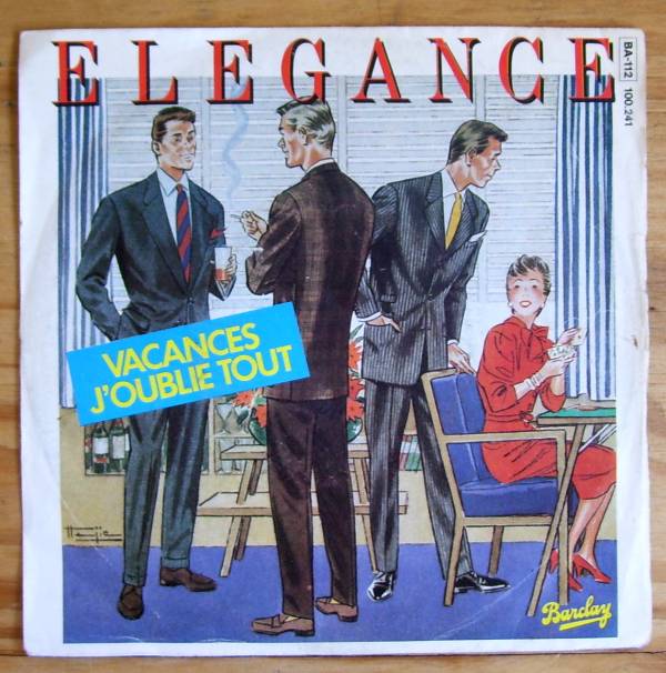 Elegance - Vacances j oublie tout - 1982