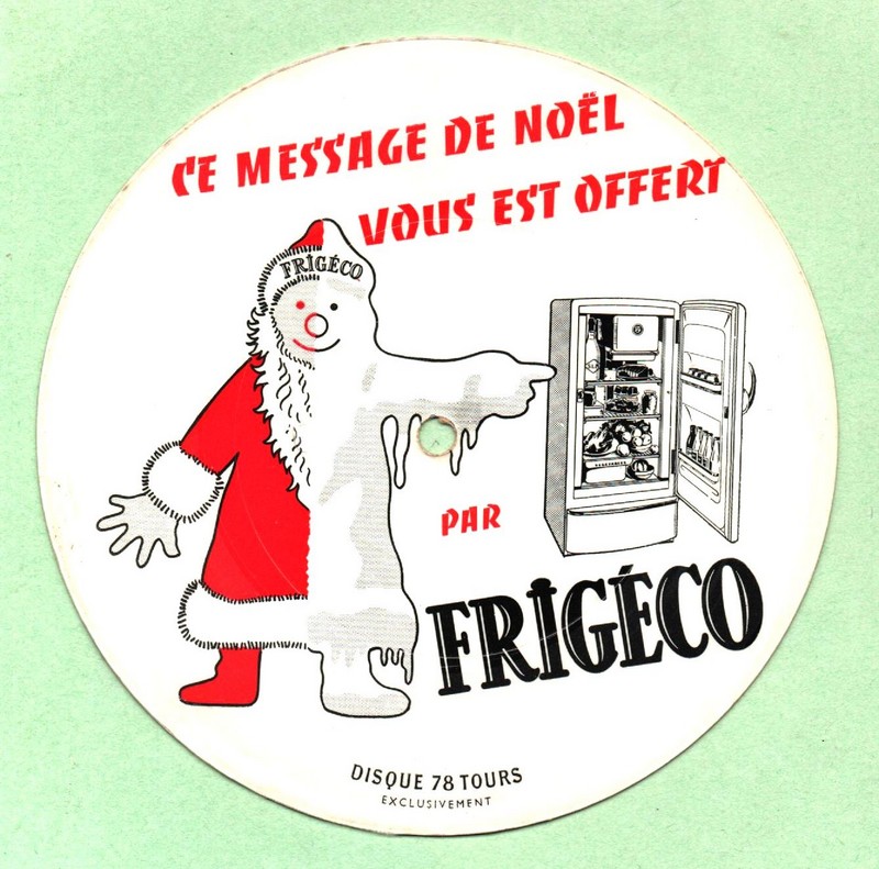 FRIGECO. Message de Noël. Disque 78T  15cm carton plastifié. 1956.   (R1).jpg