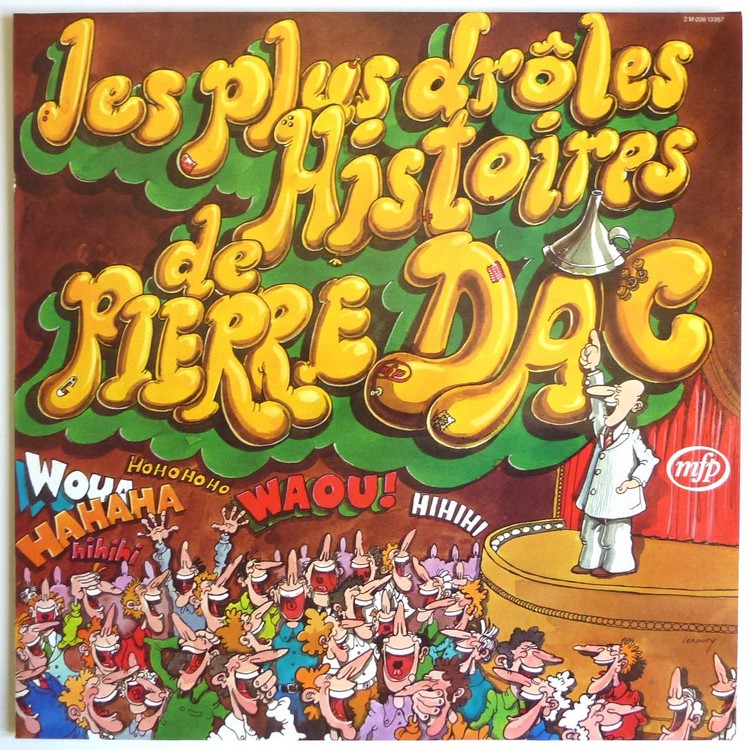 Pierre DAC. Les plus drôles histoires. Rééd.1977. 33T 3Ocm MFP 2 M 026 13357.   (R1).JPG
