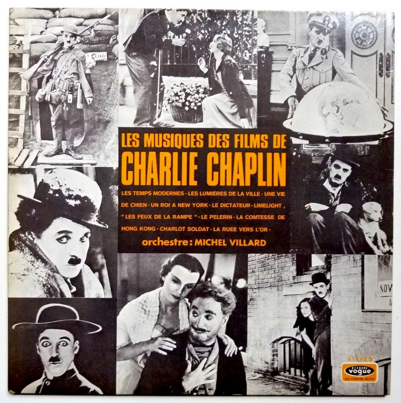 Charlie CHAPLIN. Musiques de films. 33T 30cm VOGUE SLD 837. 1972.   (R1).JPG