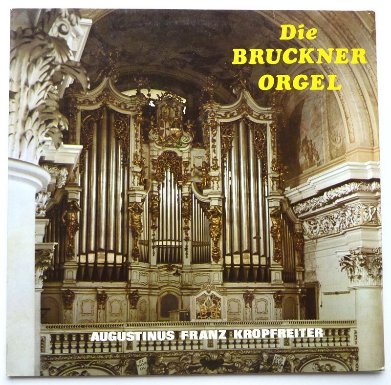 A.F. KROPFREITER à l'orgue de BRUCKNER. 33T 30cm LESBORNE L 2097. ND. (R).JPG