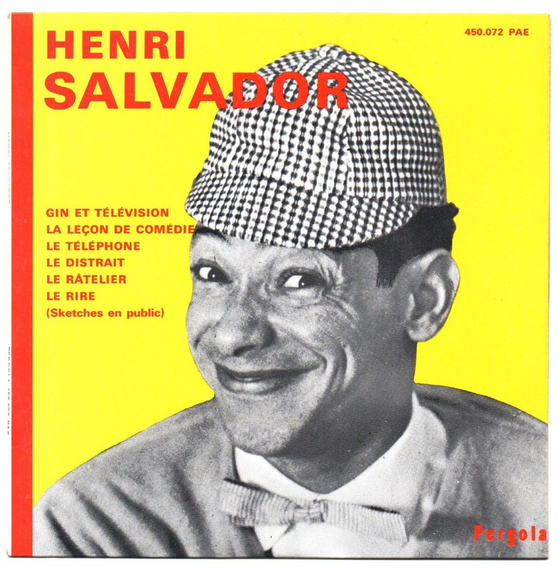 Henri SALVADOR. Sketches en piblic. 45T PERGOLA 450.072 PAE. 1964.    (R1).jpg