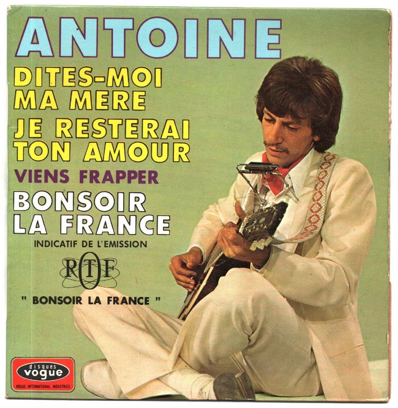 ANTOINE. Bonsoir la France. 45T VOGUE EPL 8677. 1969.    (R1).jpg