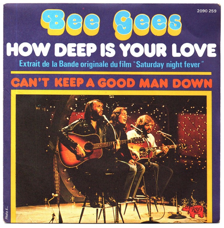 SATURDAY NIGHT FEVER. BEE GEES. How deep is your love. 45t rso 2090 259. 1977.    (R1).jpg