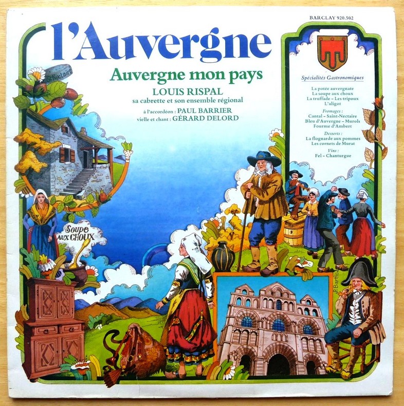 Louis RISPAL. Auvergne mon pays. 33T 30cm BARCLAY 920 502. 1974.    (R1).JPG
