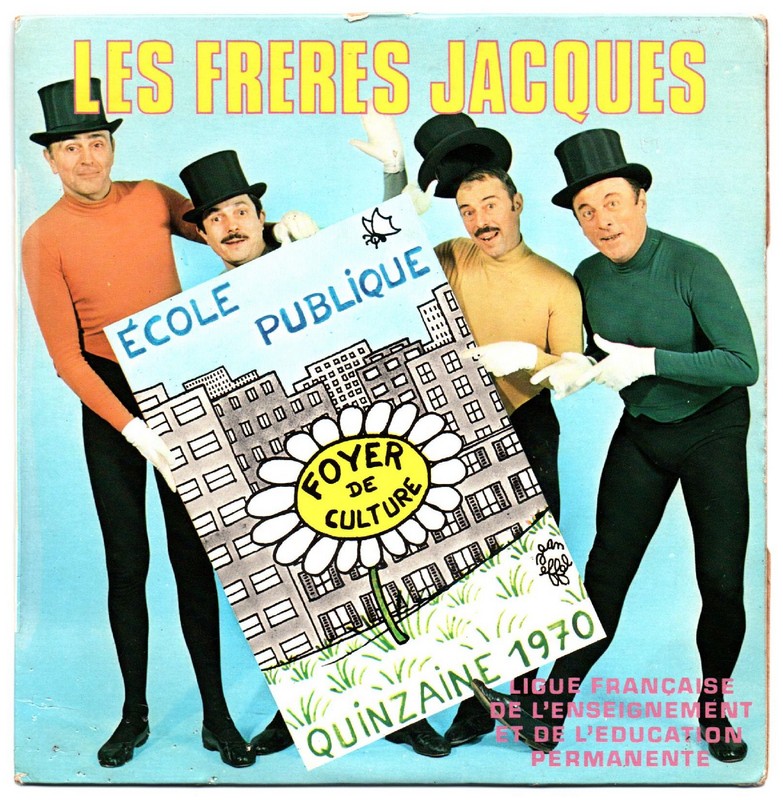 Les FRERES JACQUES. Ecole publique. 45T Ligue françaie de l'enseignement. 1970.   (R1).jpg