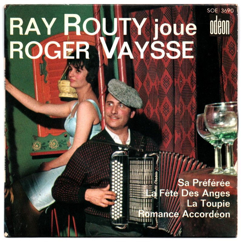 Ray ROUTY joue Roger VAYSSE. 45T ODEON SOE 3690. ND.    (R1).jpg
