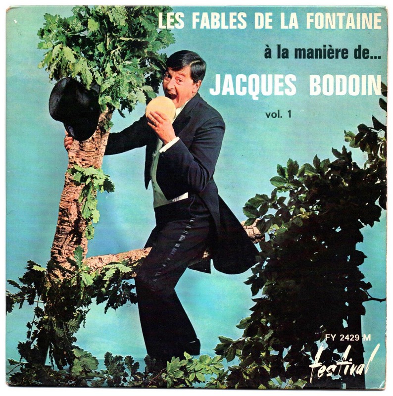 Jacques BODOIN. Fables de La FONTAINE (vol1). 45T FESTIVAL FY 2429 M. 1967.    (R1).jpg